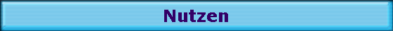 Nutzen