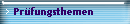 Pr�fungsthemen